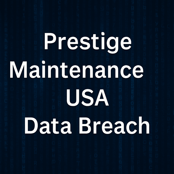 Prestige Maintenance USA Data Breach1